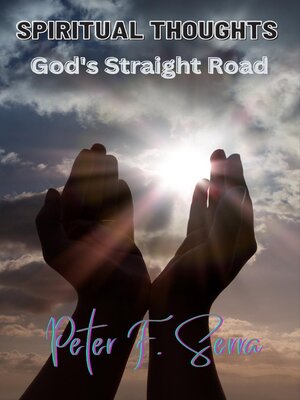 cover image of SPIRITUAL THOUGHTS God's Straight Road
